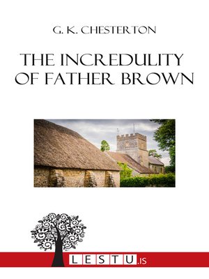 cover image of The Incredulity of Father Brown